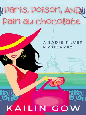 cover image of Paris, Poison, Pain Au Chocolates